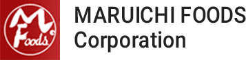 MARUICHI FOODS Corporation